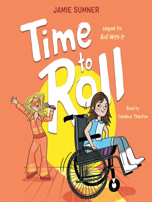 Title details for Time to Roll by Jamie Sumner - Available